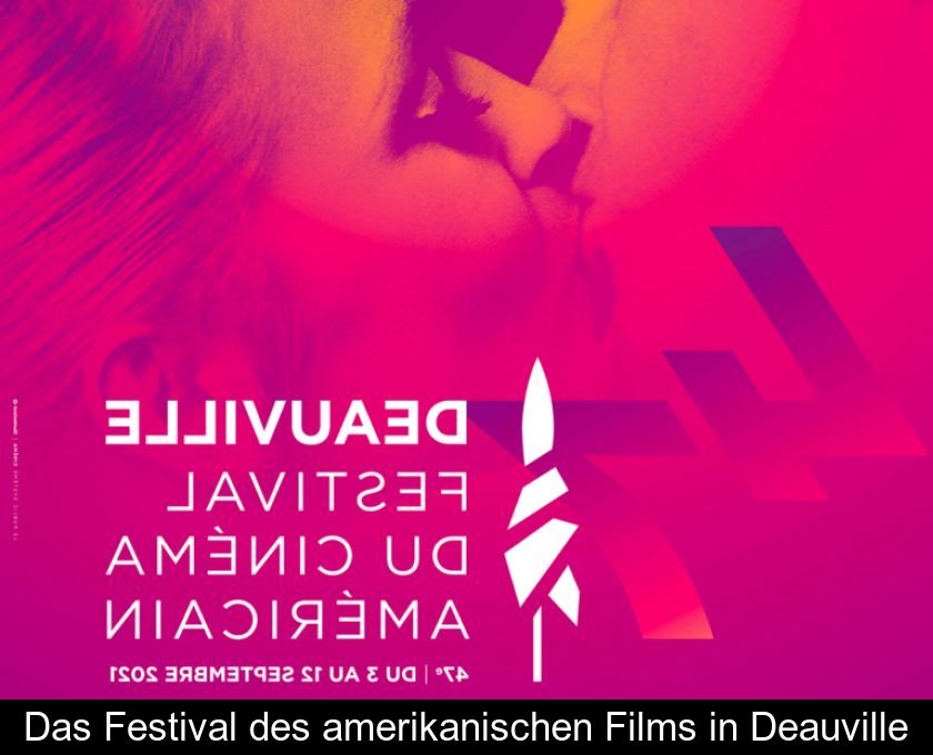 Das Festival Des Amerikanischen Films In Deauville