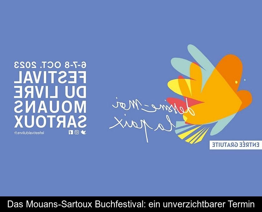 Das Mouans-sartoux Buchfestival: Ein Unverzichtbarer Termin
