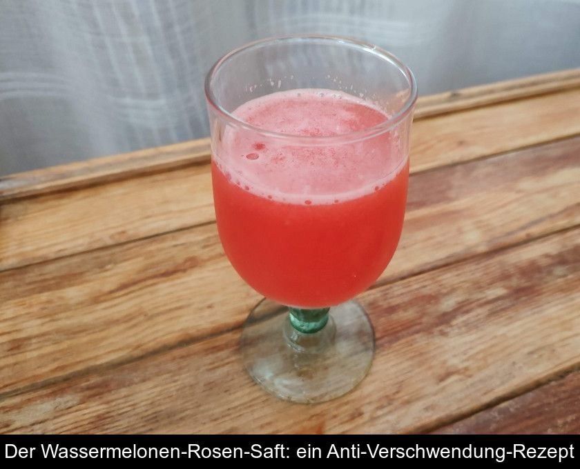 Der Wassermelonen-rosen-saft: Ein Anti-verschwendung-rezept