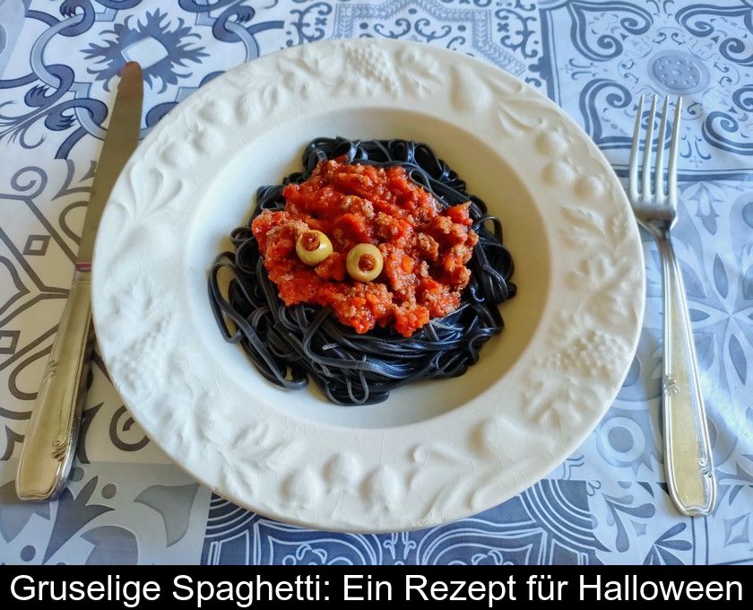Gruselige Spaghetti: Ein Rezept Für Halloween
