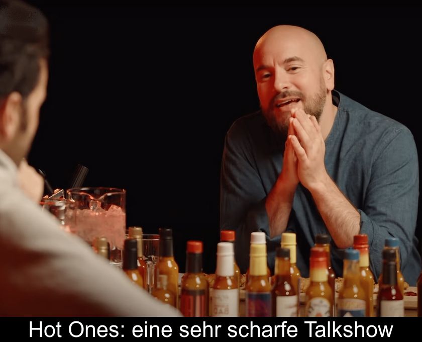Hot Ones: Eine Sehr Scharfe Talkshow