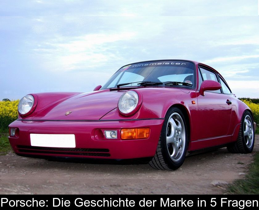 Porsche: Die Geschichte Der Marke In 5 Fragen