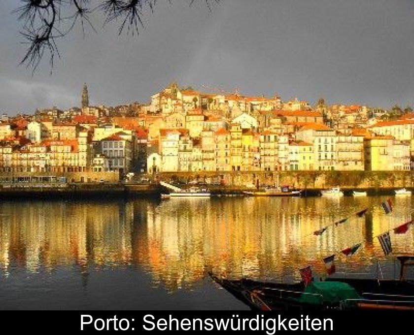 Porto: Sehenswürdigkeiten