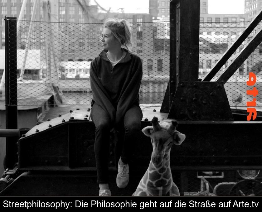 Streetphilosophy: Die Philosophie Geht Auf Die Straße Auf Arte.tv